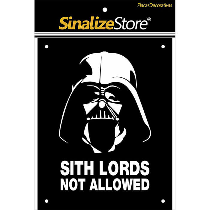 placa-decorativa-sith-lords-not-allowes-dec08-sinalize